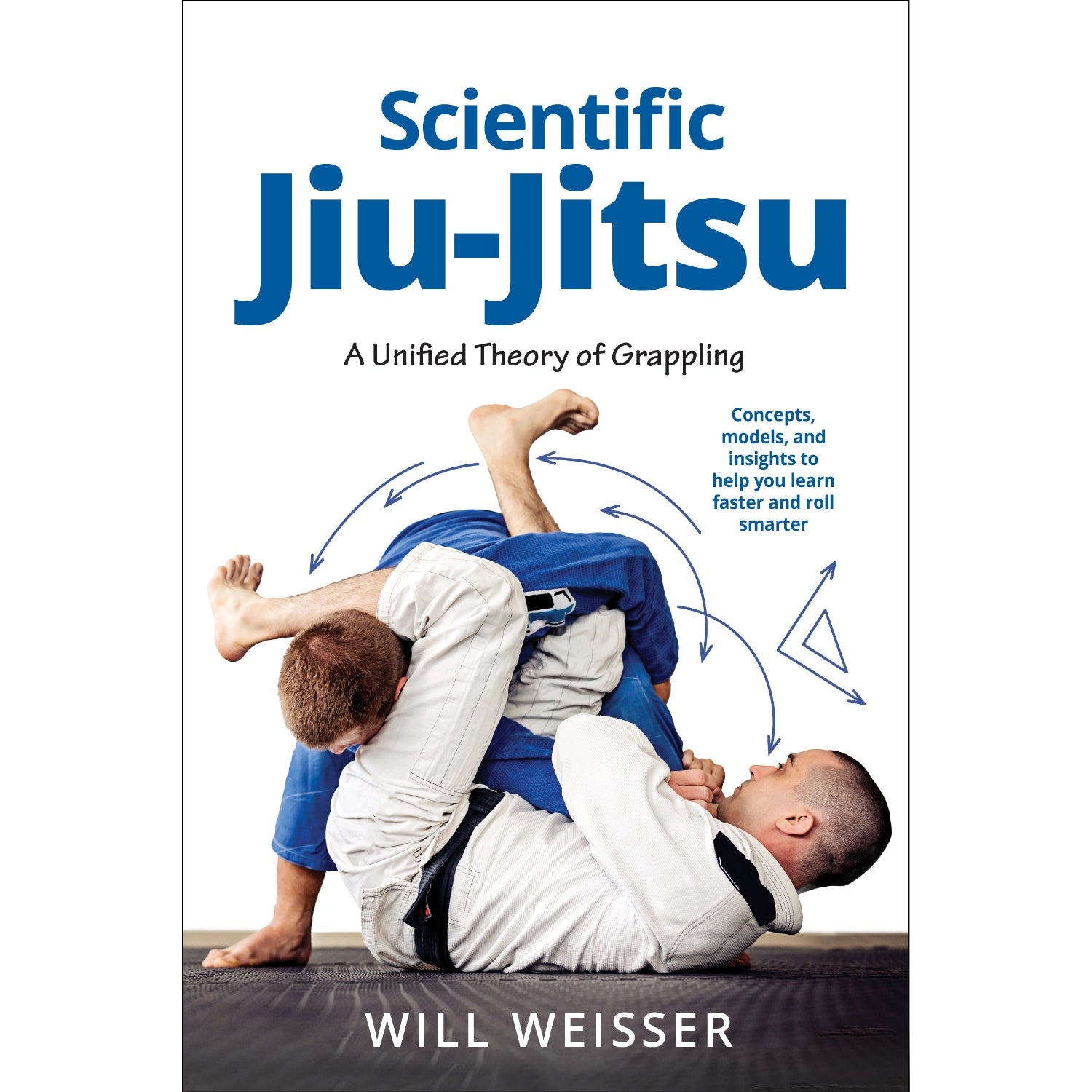 Book cover of 'Scientific Jiu-Jitsu' by Will Weisser